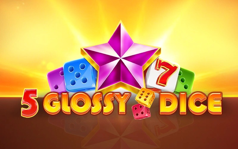 Roll 5 Glossy Dice on official 1win website.