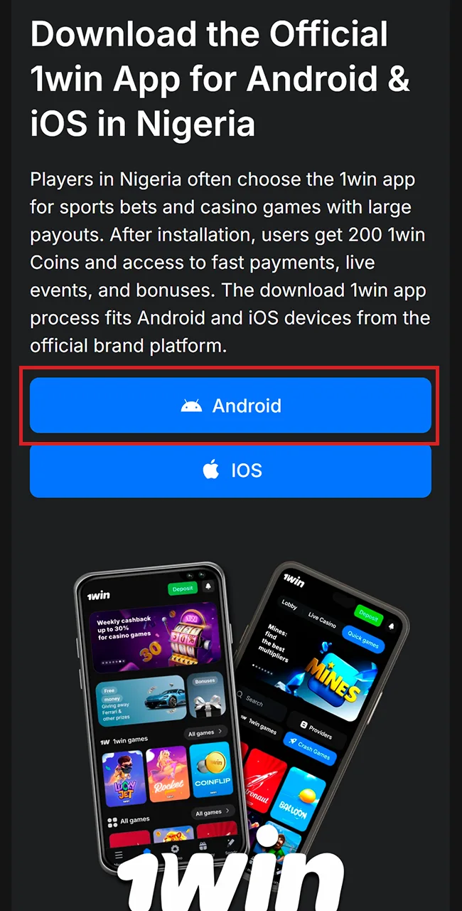Get the official 1win APK file here.