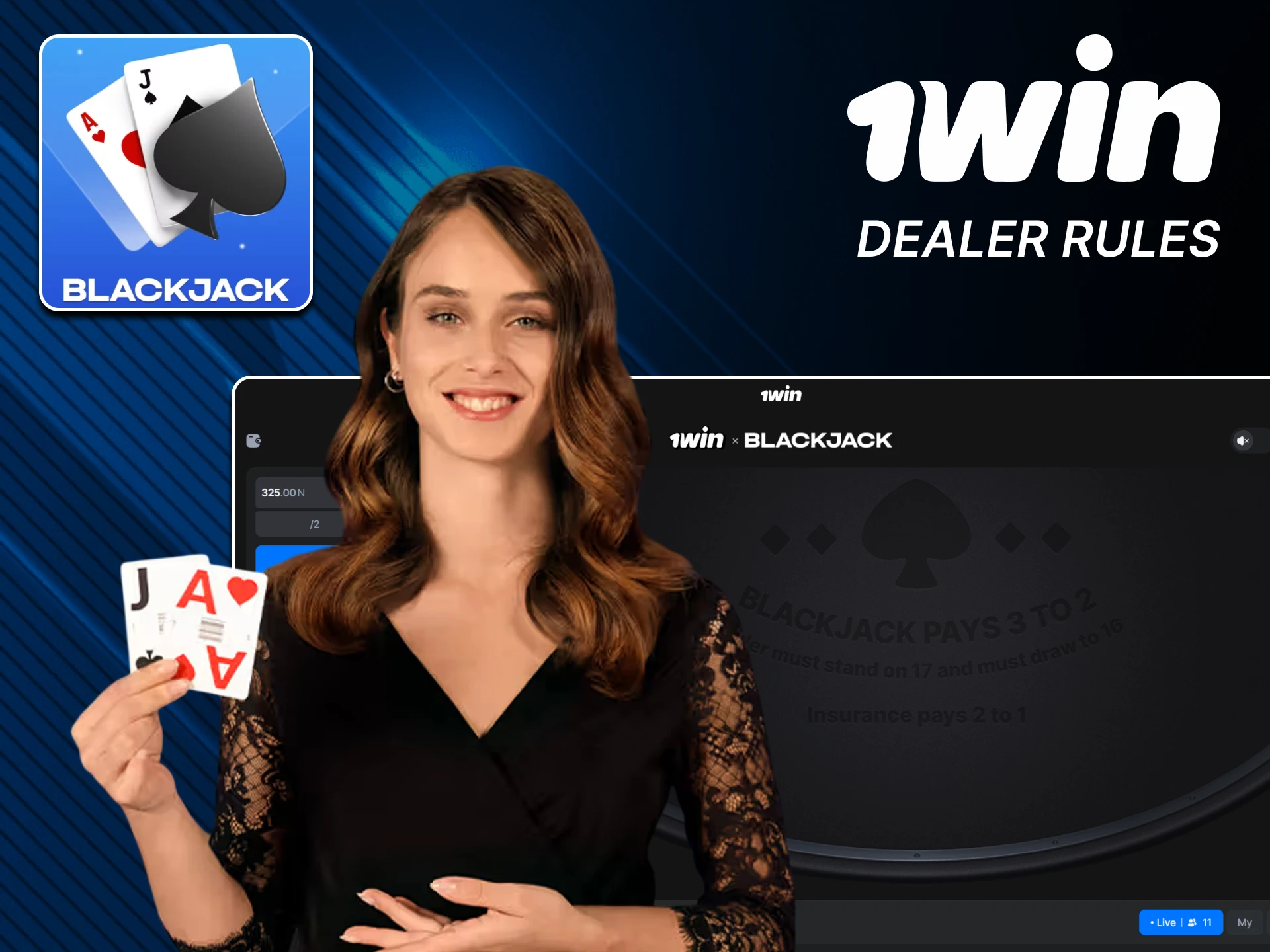 The dealer has rules for dealing Blackjack at 1win.