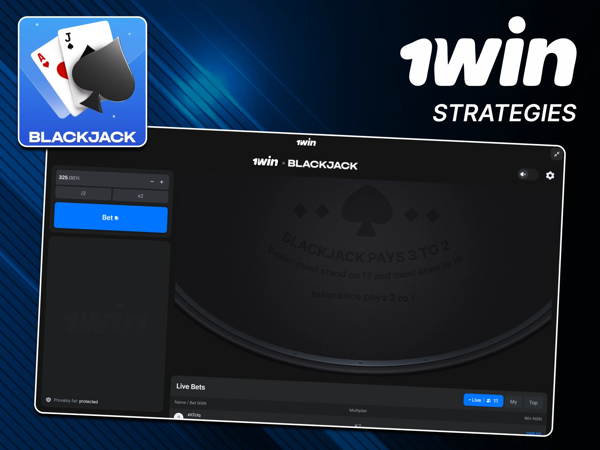 There are many strategies for Blackjack at 1win.