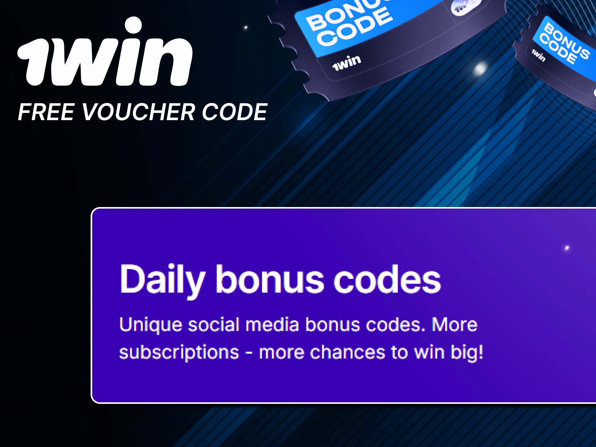Use bonus vouchers to win at 1win.