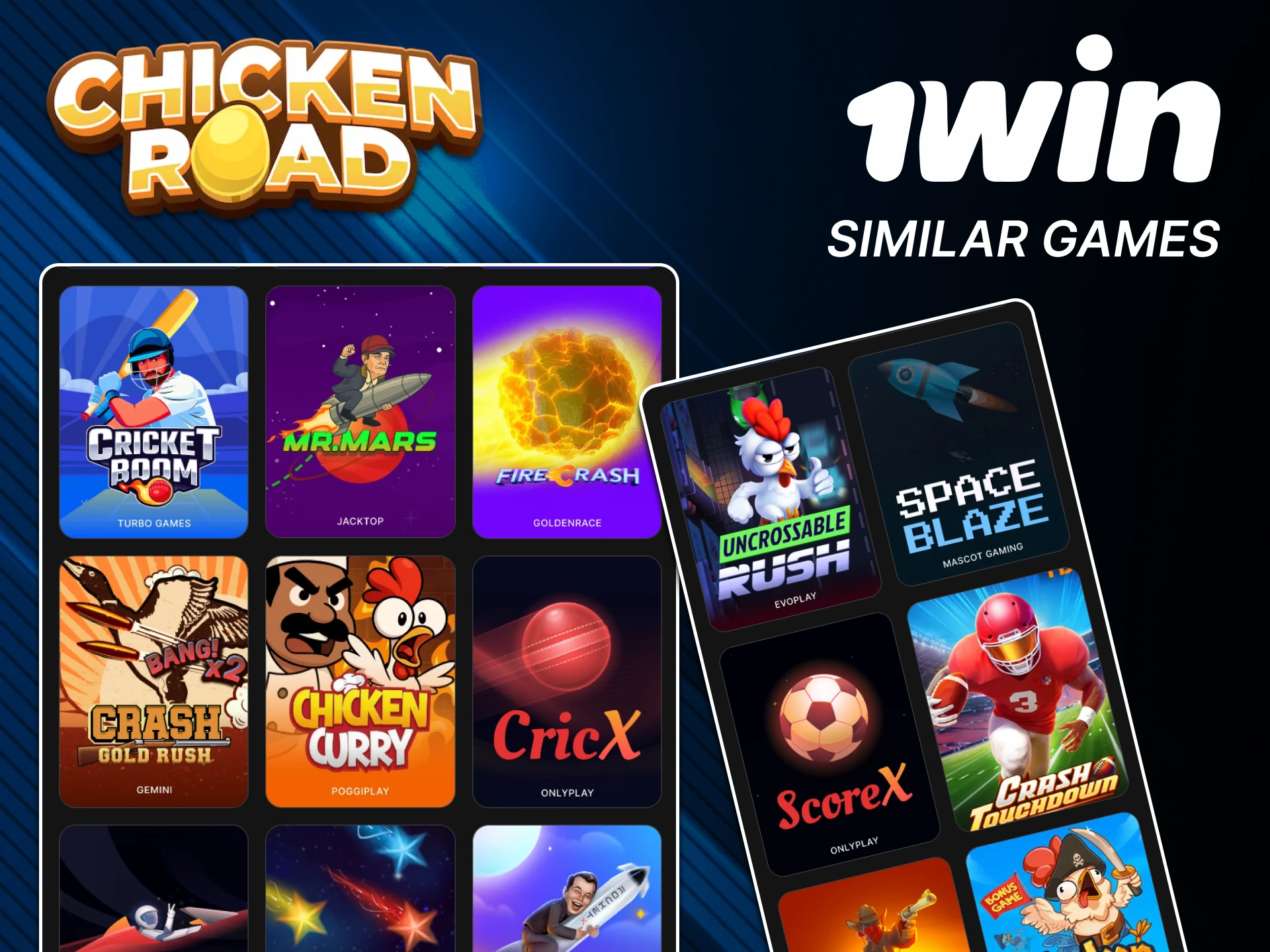 You're sure to find similar games to Chicken Road on the 1win site.