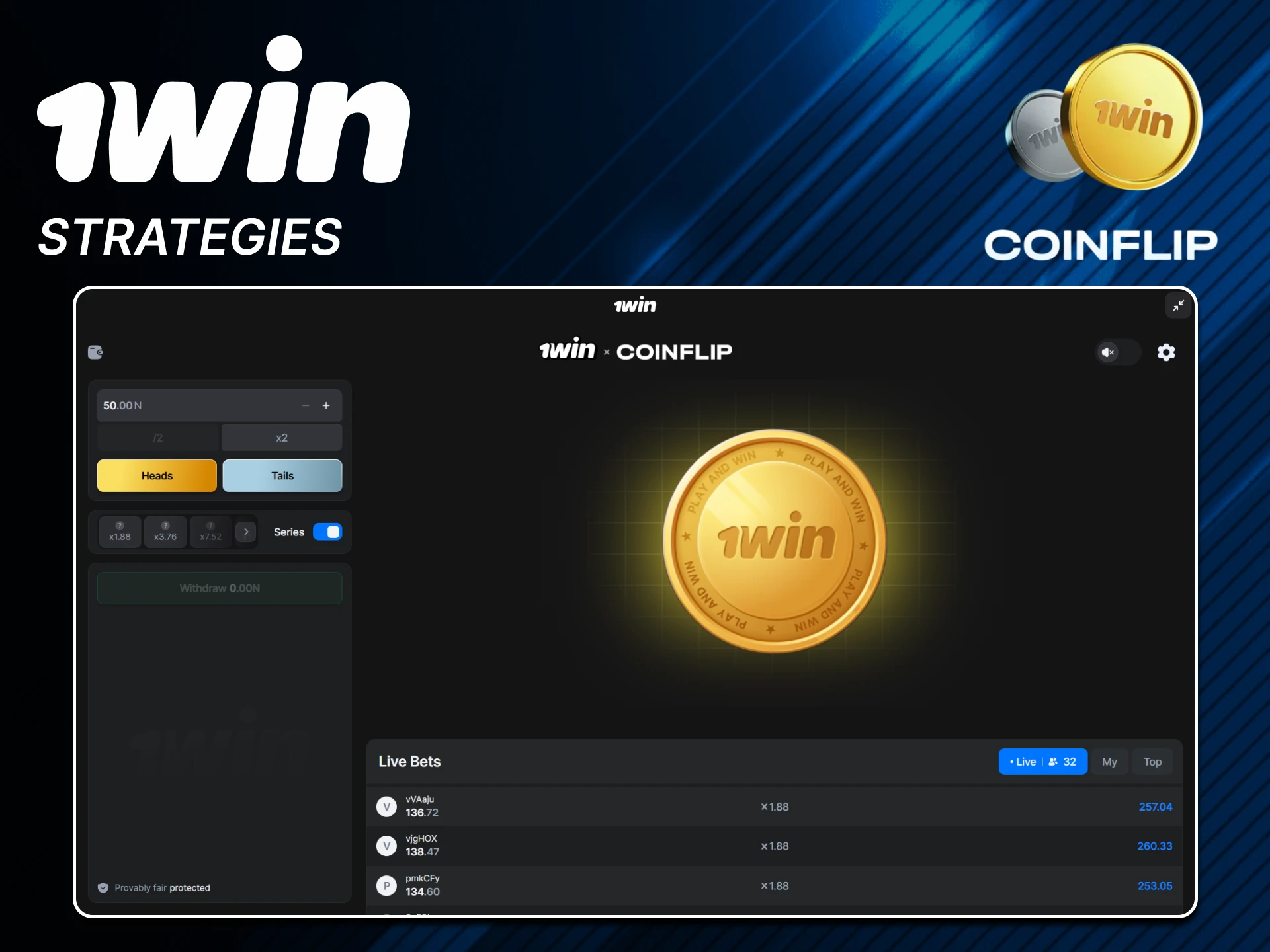 We will provide the best strategies for winning in Coin Flip from 1win.