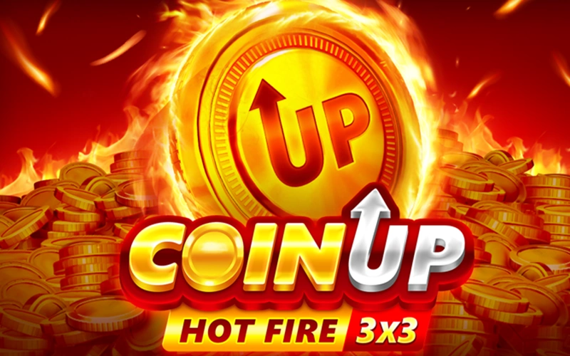 Feel the heat in 1win Coin Up Hot Fire.