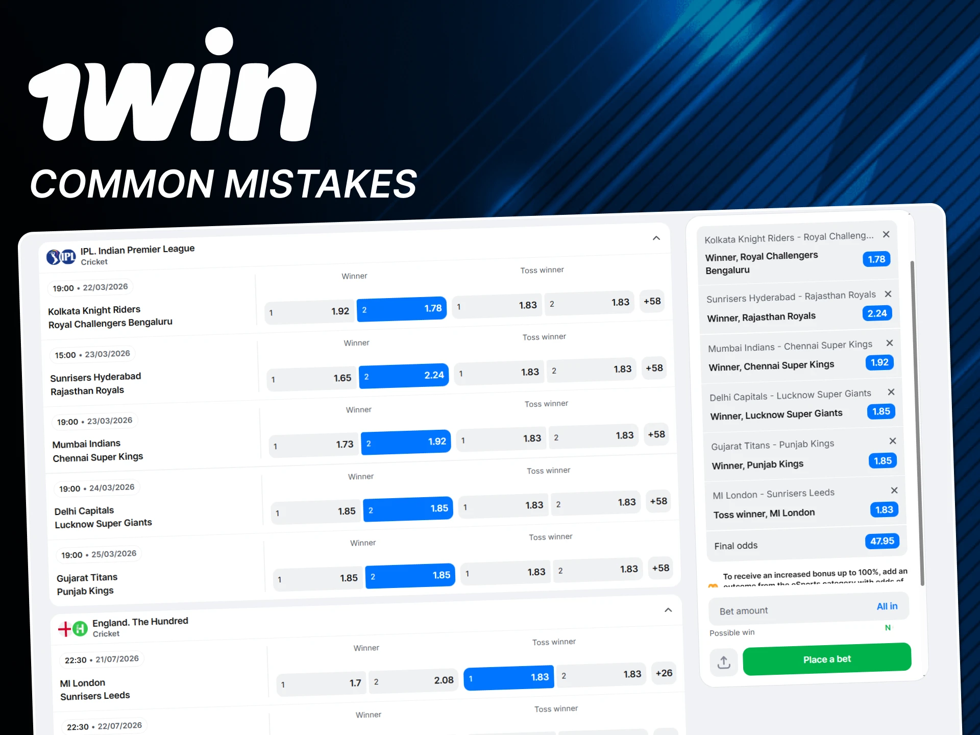 We'll cover common mistakes when betting on cricket on 1win.
