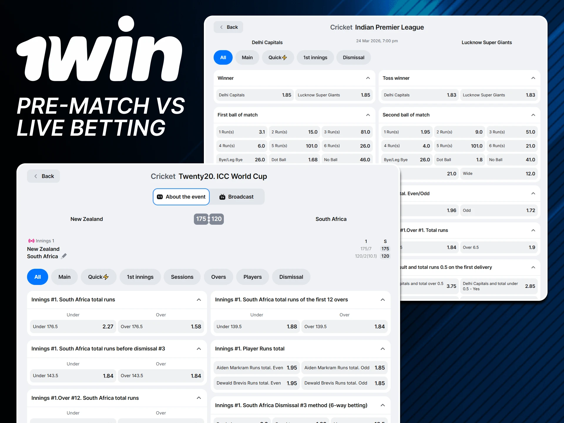 Live or upcoming cricket events for betting on 1win are your choice.
