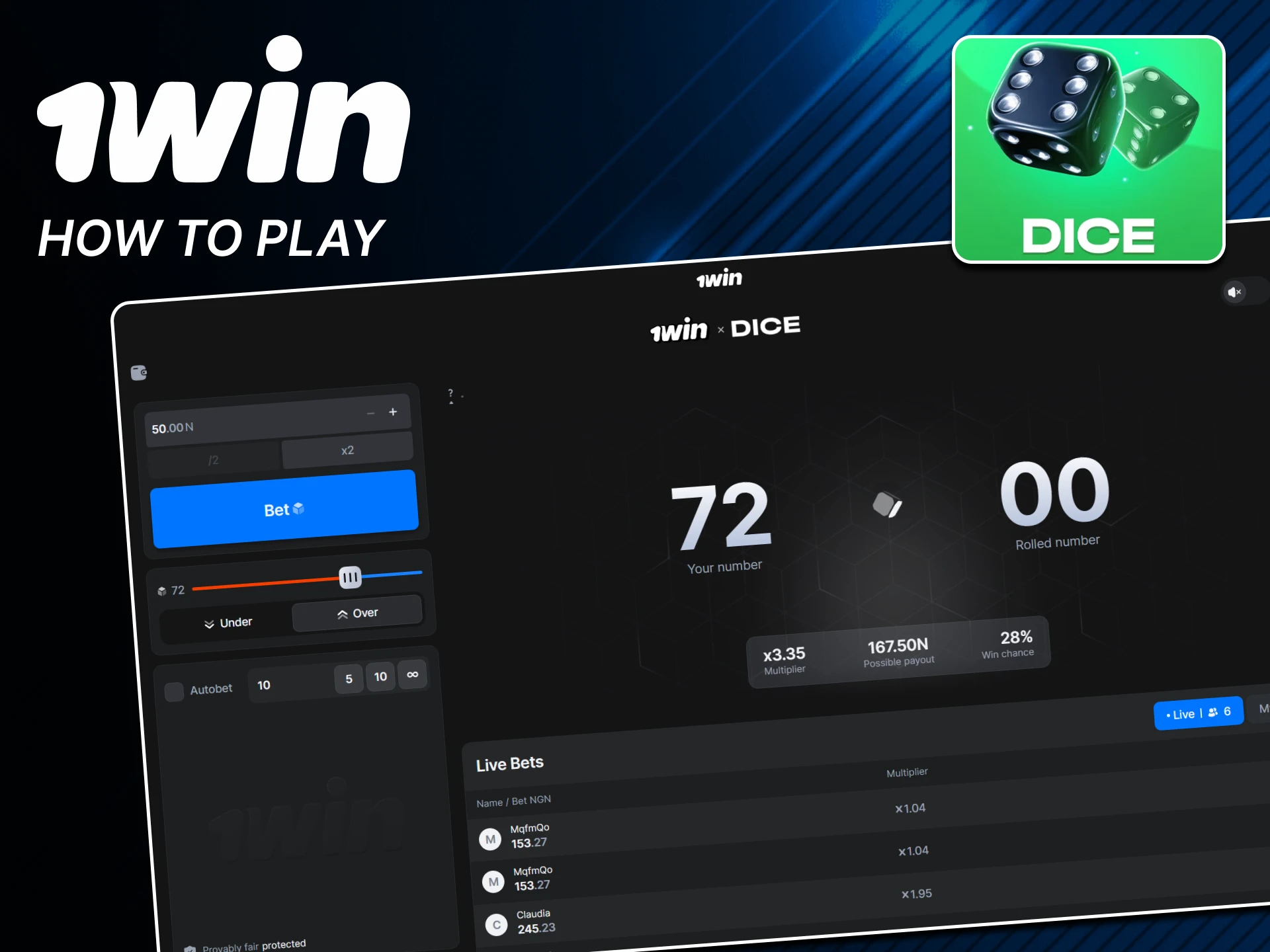 Go to the section casino to play Dice at 1win.