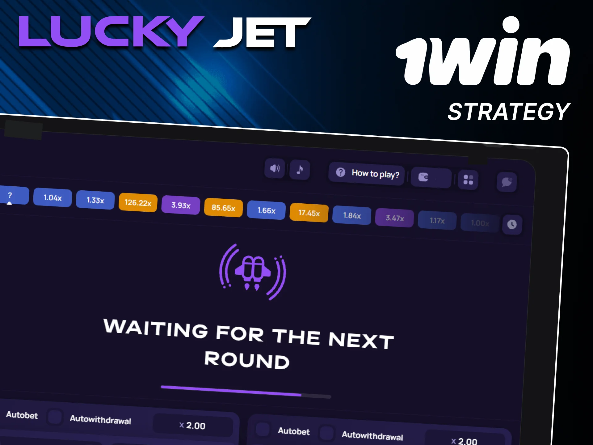 Apply the best official 1win Lucky Jet strategy.
