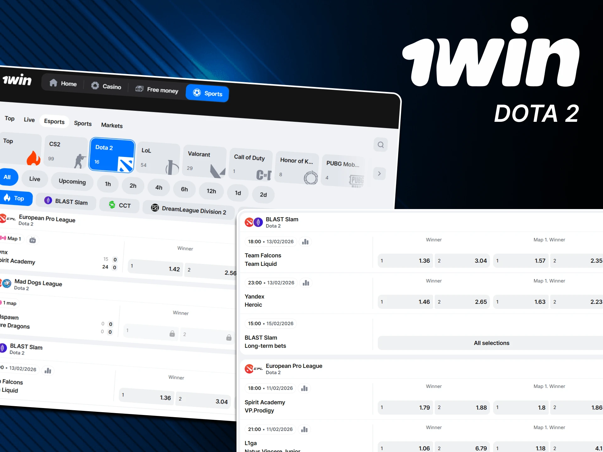 For eSports, we recommend betting on Dota 2 from 1win.