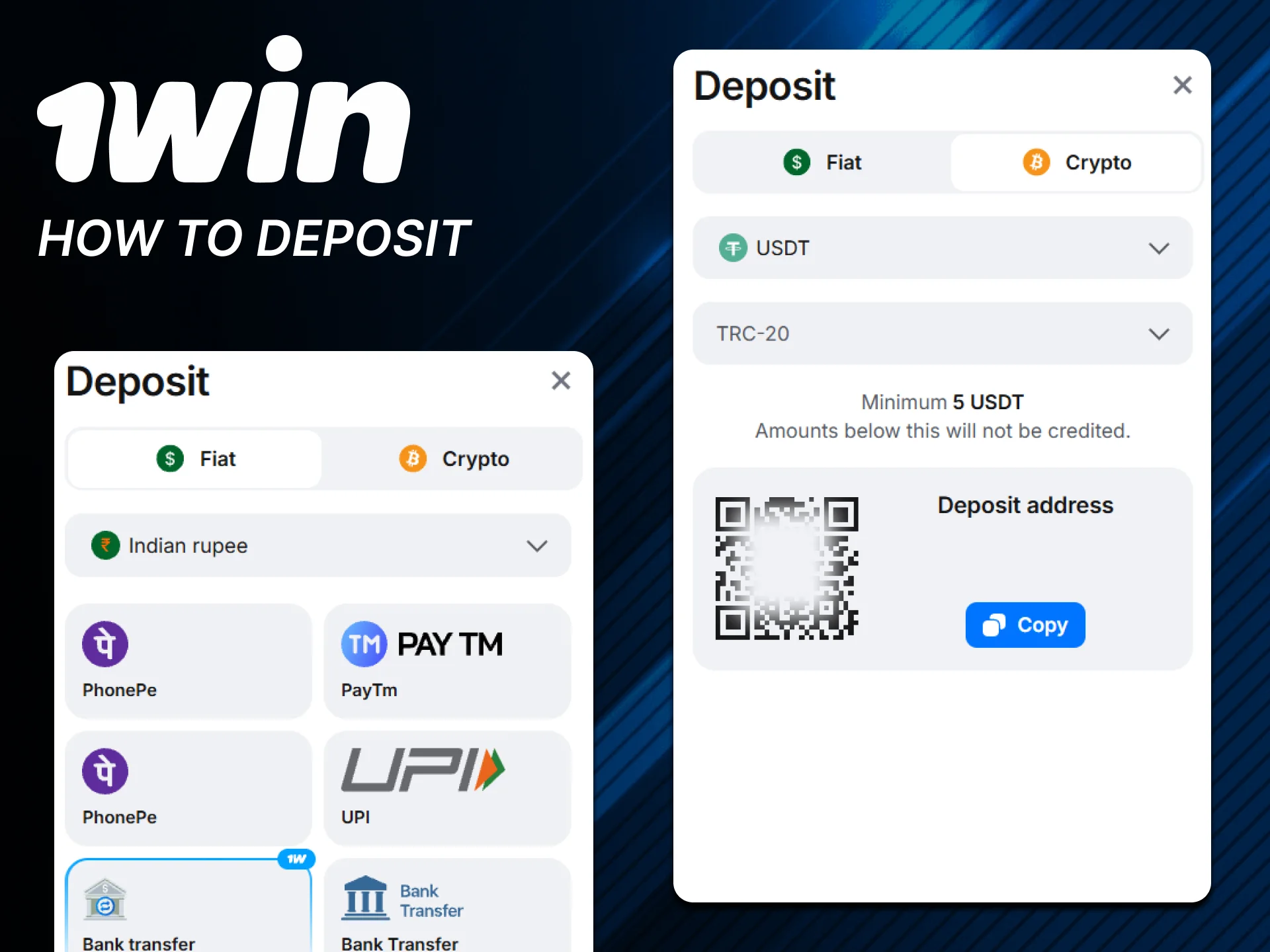 Follow official 1win deposit instructions for India.