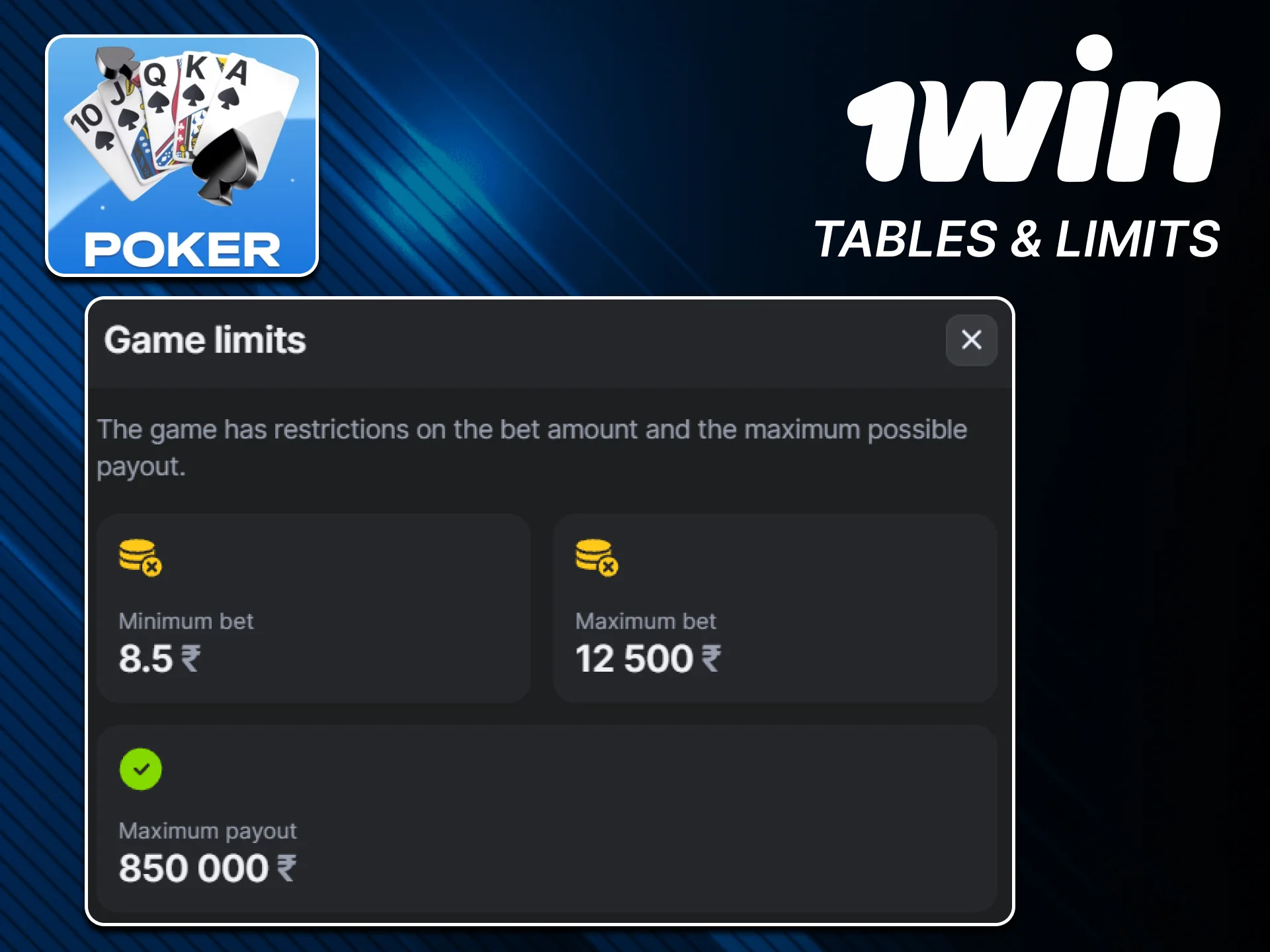 See official 1win Poker table limits and stakes.