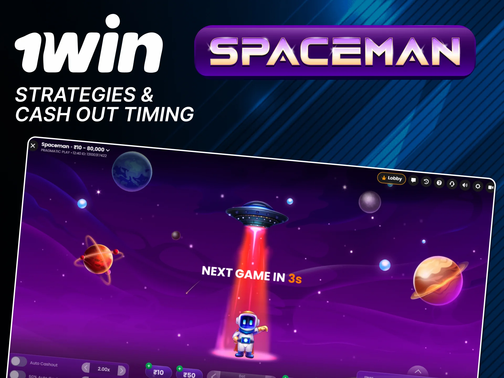 Use Spaceman strategies on the official 1win website.
