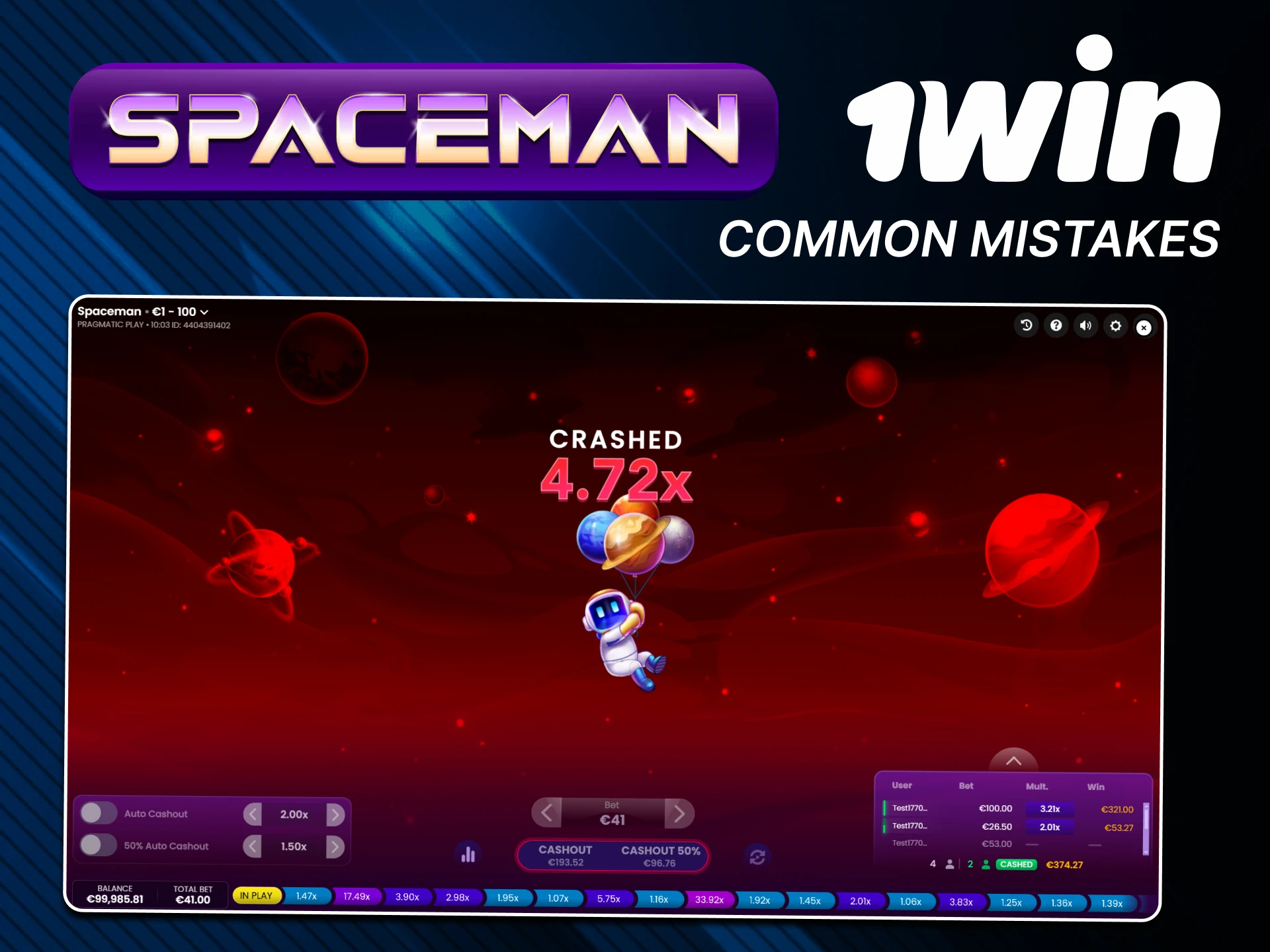 We'll tell you about mistakes to avoid in the Spaceman game from 1win.